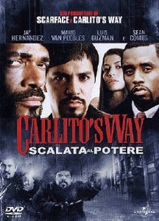 La copertina DVD di Carlito's Way - Scalata al potere ...