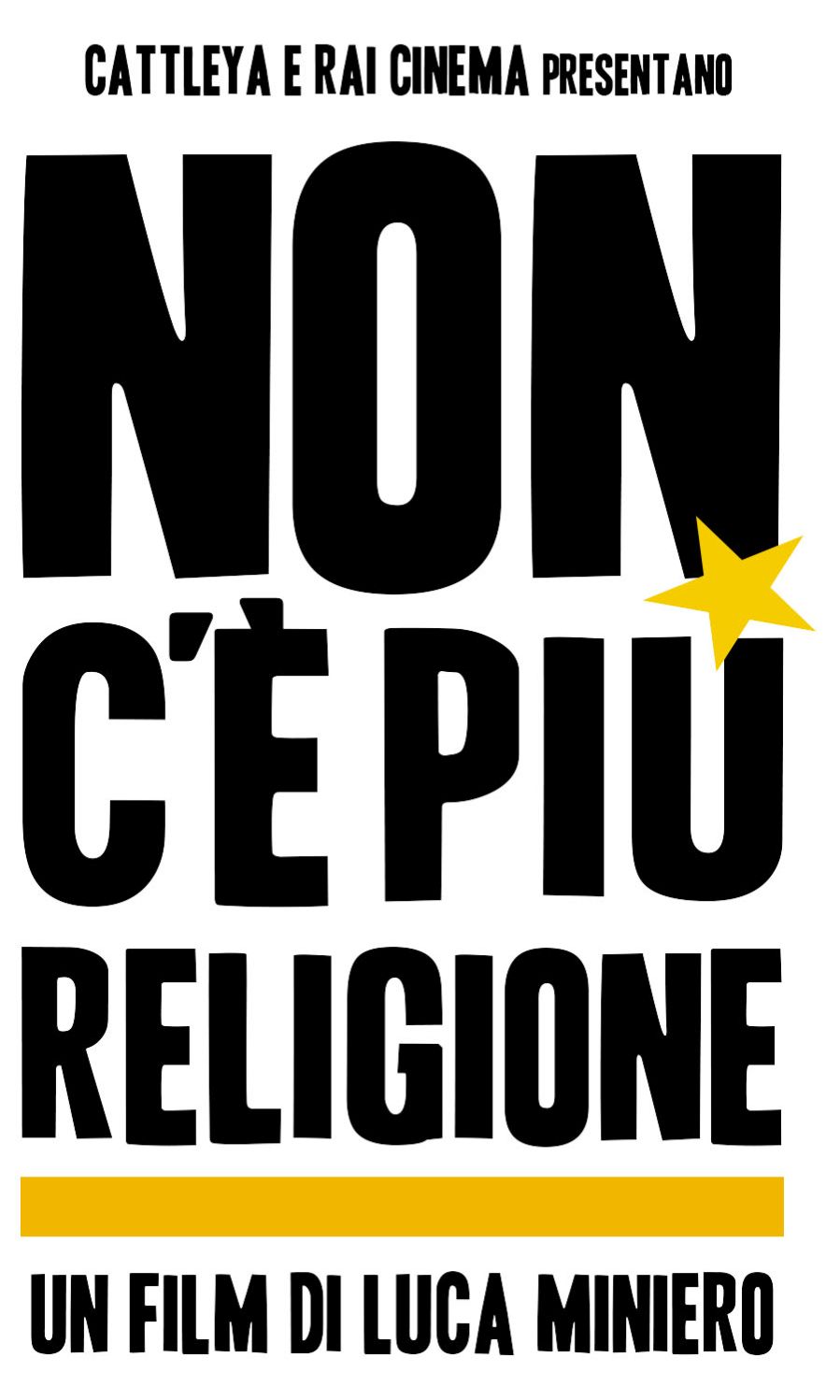 Non C'è Più Religione Significato Locandina di Non c'è più religione: 438281 - Movieplayer.it