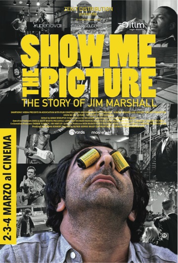 Locandina di Show Me The Picture: The Story of Jim Marshall: 506889