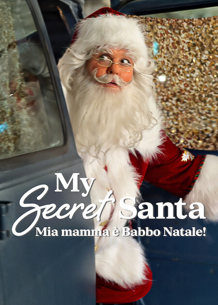 My Secret Santa - Mia mamma è Babbo Natale! (Film 2025): trama, cast e dove vederlo - Movieplayer.it
