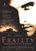 La locandina di Frailty - Nessuno è al sicuro
