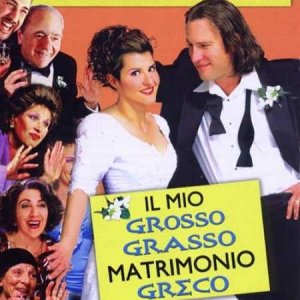 La locandina di Il mio grosso grasso matrimonio greco