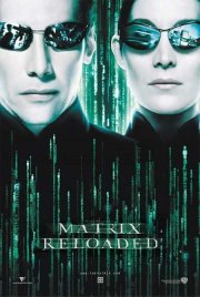 La locandina di Matrix Reloaded