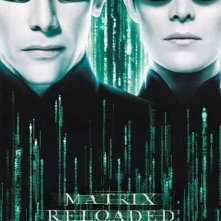 La locandina di Matrix Reloaded