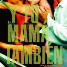 La locandina di Y tu mamá también