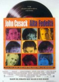 La locandina di Alta Fedeltà
