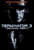 La locandina di Terminator 3 - Le macchine ribelli