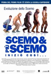 La locandina di Scemo & più scemo - Iniziò così