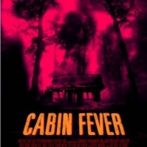 La locandina di Cabin Fever