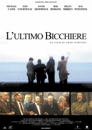 La locandina di L'ultimo bicchiere