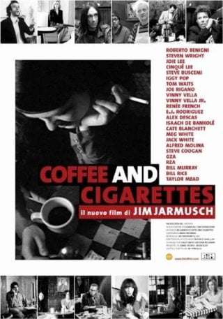 La locandina di Coffee & Cigarettes
