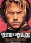 La locandina di Il destino di un cavaliere