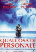 La locandina di Qualcosa di personale