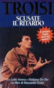 La locandina di Scusate il ritardo