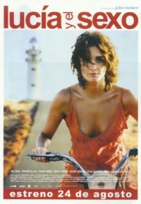 La locandina di Lucia y el sexo
