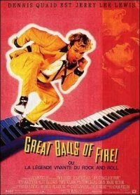La locandina di Great balls of fire - vampate di fuoco