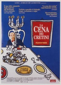 Locandina di La cena dei cretini