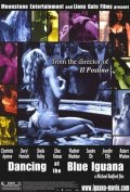 La locandina di Dancing at the Blue Iguana