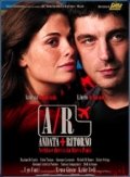 La locandina di A/R Andata + Ritorno