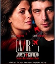 La locandina di A/R Andata + Ritorno