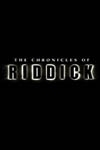 La locandina di The Chronicles of Riddick