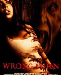 La locandina di Wrong Turn