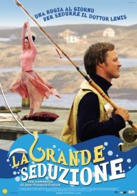 Locandina di La grande seduzione
