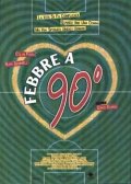 La locandina di Febbre a 90°