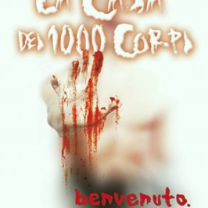 La locandina di La casa dei 1000 corpi