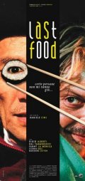 La locandina di Last Food
