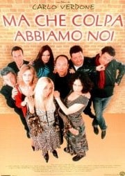 La locandina di Ma che colpa abbiamo noi?