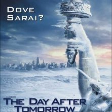 La locandina di The Day After Tomorrow - L'alba del giorno dopo
