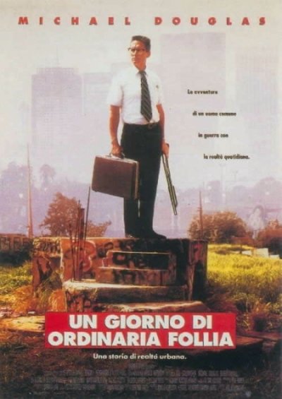 Un giorno di ordinaria follia (Film 1993): trama, cast, foto, news 