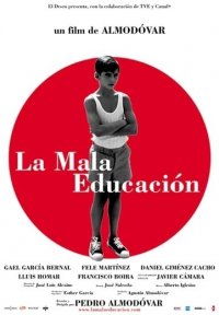 La locandina di La mala educación