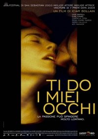 Locandina di Ti do i miei occhi