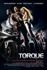 La locandina di Torque - Circuiti di fuoco