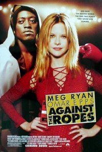 Locandina di Against the Ropes
