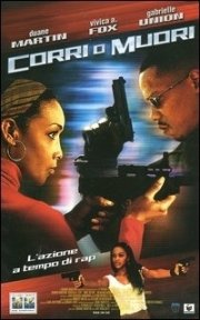 La locandina di Corri o muori