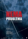 La locandina di Nema Problema