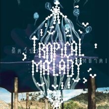 La locandina di Tropical malady