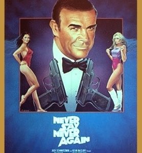 La locandina di Agente 007 - Mai dire mai