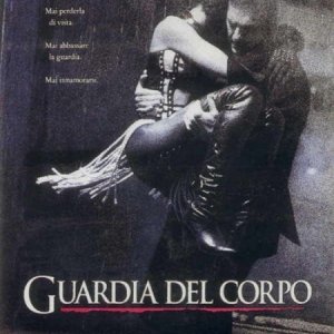 La locandina di Guardia del corpo