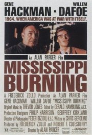 La locandina di Mississippi Burning - le radici dell'odio
