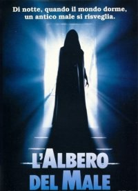 Locandina di L'albero del male