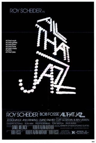La locandina di All That Jazz - Lo spettacolo continua