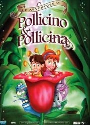 La locandina di Le Avventure di Pollicino e Pollicina