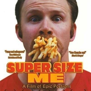 La locandina di Super Size Me