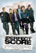 La locandina di The Perfect Score
