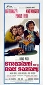 La locandina di Straziami, ma di baci saziami