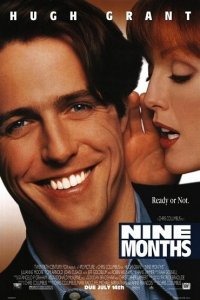 Locandina di Nine Months - Imprevisti d'amore